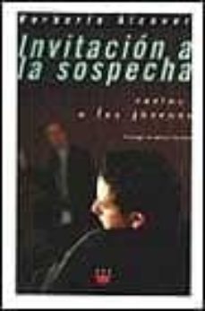 invitacion a la sospecha cartas a los mas jovenes-9788428814829