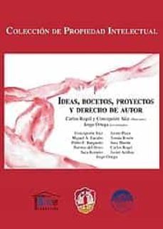 ideas,bocetos,proyectos y derechos de autor-jorge ortega domenech-9788429016529