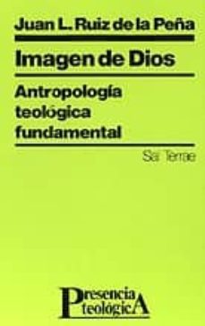 imagen de dios antropologia teologica fundamental-9788429308129