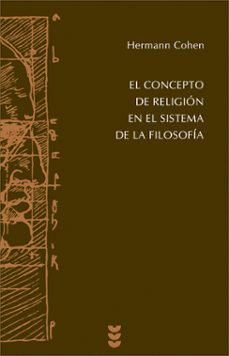 el concepto de religion en el sistema de la filosofia-9788430116829