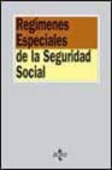 regimenes especiales de la seguridad social-luis hurtado gonzalez-9788430939329