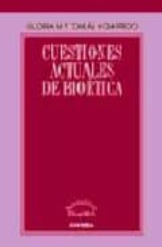 cuestiones actuales de bioetica-9788431323929