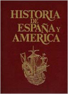 historia de españa y america tomo 4-jaime vicens vives-9788431614829
