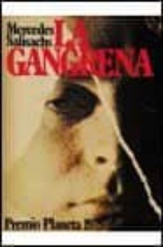 la gangrena-mercedes salisachs-9788432053429