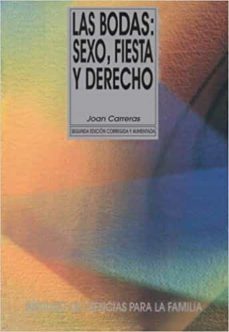 las bodas. sexo, fiesta y derecho (ebook)-joan carreras-9788432138829