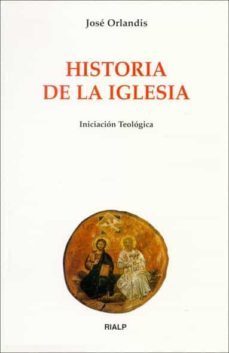 historia de la iglesia (ebook)-jose orlandis-9788432139529