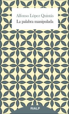 la palabra manipulada (ebook)-9788432145629