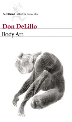 body art-don delillo-9788432291029
