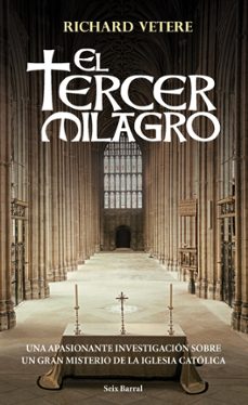 el tercer milagro-richard vetere-9788432296529