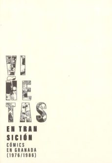 viñetas en transicion: comics en granada (1976/1986)-9788433870629