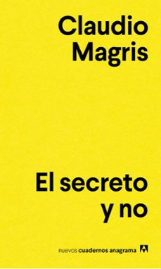 el secreto y no-claudio magris-9788433916129
