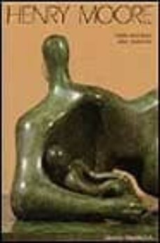 henry moore-david mitchinson-9788434306929