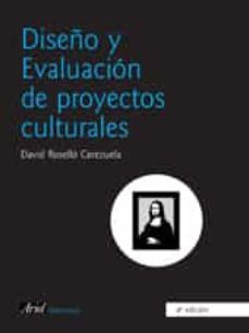 diseño y evaluacion de proyectos culturales-9788434452329