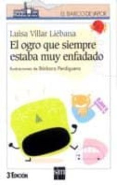 el ogro que siempre estaba muy enfadado-9788434870529