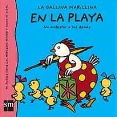 la gallina marillina: en la playa-9788434888029