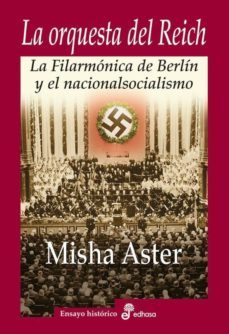 la orquesta del reich-misha aster-9788435025829