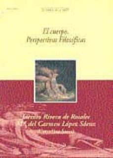 el cuerpo : perspectivas filosoficas-jacinto rivera de rosales-9788436248029