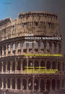 nueva miscelania romanistica (vol. iii)-manuel garcia garrido-9788436264029