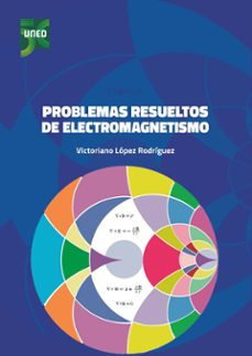 problemas resueltos de electromagnetismo-9788436278729