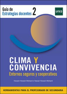 clima y convivencia / entornos seguros y cooperativos-hassan hossein mohand-9788436282429