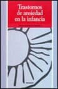 trastornos de ansiedad en la infancia-enrique echeburua odriozola-9788436807929