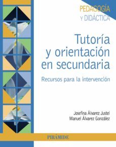tutoria y orientacion en secundaria (ebook)-josefina alvarez justel-manuel alvarez gonzalez-9788436846829
