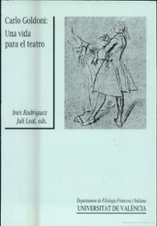 carlo goldoni, una vida para el teatro-ines rodriguez-9788437023229