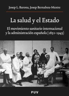 la salud y el estado (ebook)-josep lluis barona vilar-josep bernabeu mestre-9788437084329