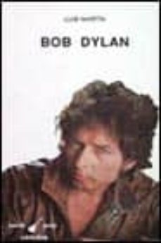 bob dylan-luis p. martin-9788437610429