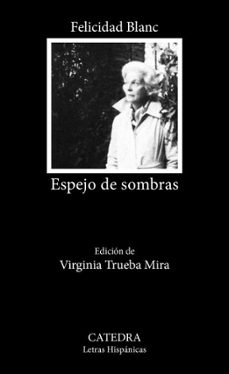 espejo de sombras (ebook)-felicidad blanc-9788437650029