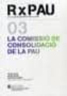 rxpau 3. la comissio de consolidacio de la pau-9788439382829