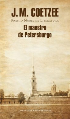 el maestro de petersburgo-j.m. coetzee-9788439727729