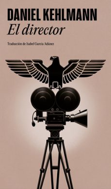 el director-daniel kehlmann-9788439745129