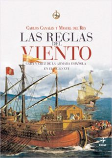 LAS REGLAS DEL VIENTO CARA Y CRUZ DE LA ARMADA ESPA OLA EN SIGLO