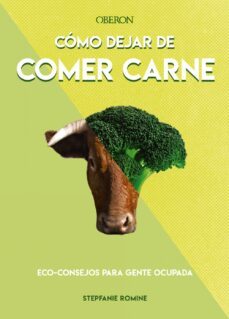 cómo dejar de comer carne-stephanie romine-9788441542129