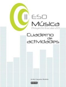 musica ii de eso (cuaderno de actividades) proyecto escala 2.0-9788444173429