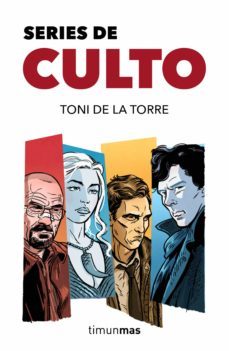 series de culto: 100 series para tomarse en serio-9788445002629