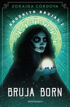 brooklyn brujas nº 02/03 bruja born-zoraida cordova-9788445008829