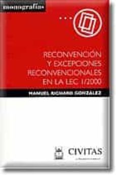 reconvencion y excepciones reconvencionales en la lec 1/2000-9788447017829