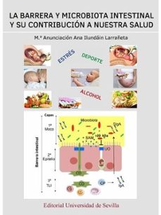 la barrera y microbiota intestinal y su contribucion a nuestra salud-9788447225729