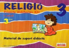 religio 3 anys. projecte aldebaran xxi. material de suport didactic: educacion infantil-9788447408429