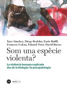som una especie violenta?-9788447537129