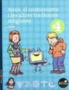 jesus,crist..4 primaria -fent cami  catala (ed11)-9788447922529
