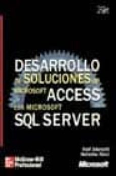 desarrollo de soluciones de microsoft access con microsoft sql se rver (incluye cd)-9788448136529