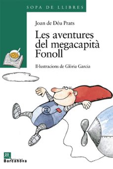 les aventures del megacapita fonoll-joan de deu prats-9788448910129