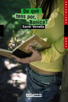 de que tens por, bonica?-xavier vernetta-9788448924829