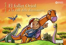 el follet oriol a la vall dels dinosaures-9788448953829