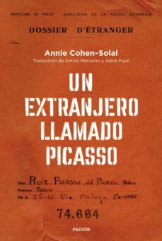 un extranjero llamado picasso (ebook)-annie cohen-solal-9788449341229