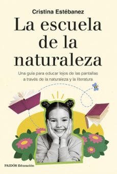 la escuela de la naturaleza (ebook)-cristina estébanez-9788449344329