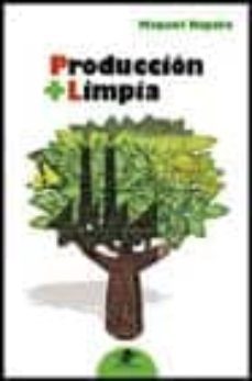 produccion + limpia-miquel rigola-9788449700729